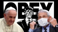 Francis, Fauci and Fatal Obedience